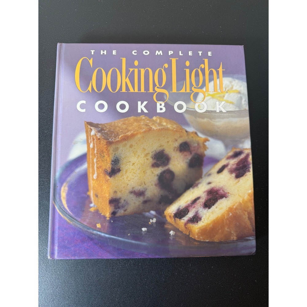 The Complete Cooking Light Cookbook Oxmoor House Hardcover 1000+ Recipes 2000